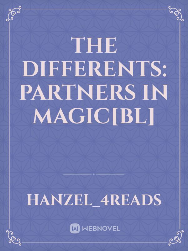 The Differents: Partners in magic[BL] Book
