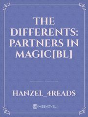 The Differents: Partners in magic[BL] Book