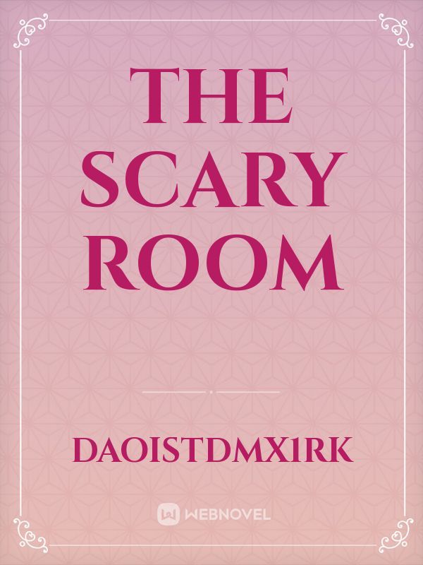 the scary room Book