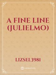 A Fine Line (JuliElmo) Book