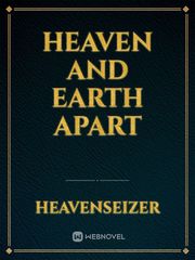Heaven and Earth Apart Book