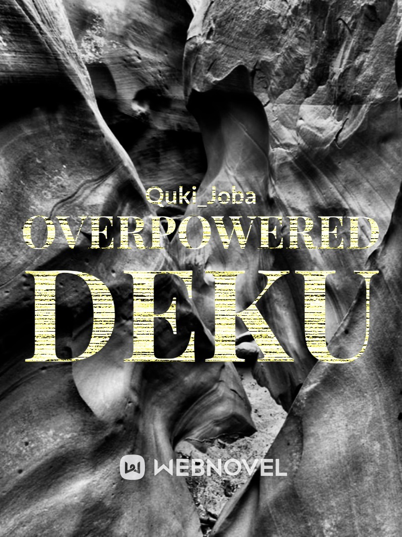 Overpowered deku Book