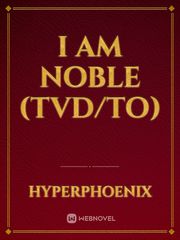 I am Noble (TVD/TO) Book