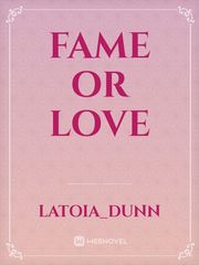 Fame Or Love Book