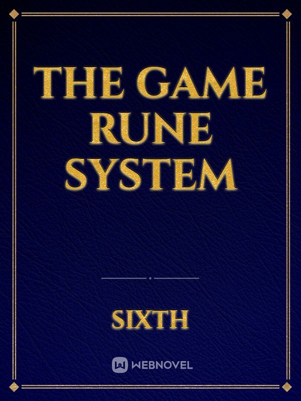 The Game Rune System