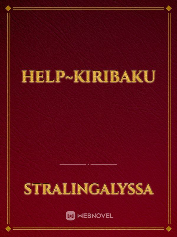 Help~kiribaku Book