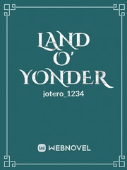 Land O' Yonder Book