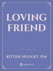 Loving Friend Book