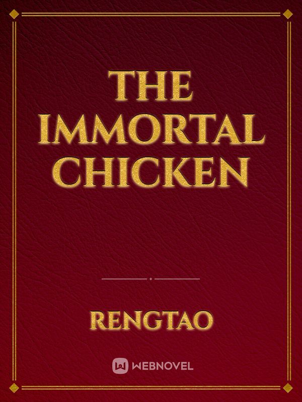The Immortal Chicken Book