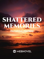Shattered memories Book