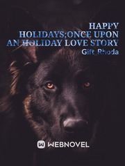 Happy holidays;once upon an holiday love story Book