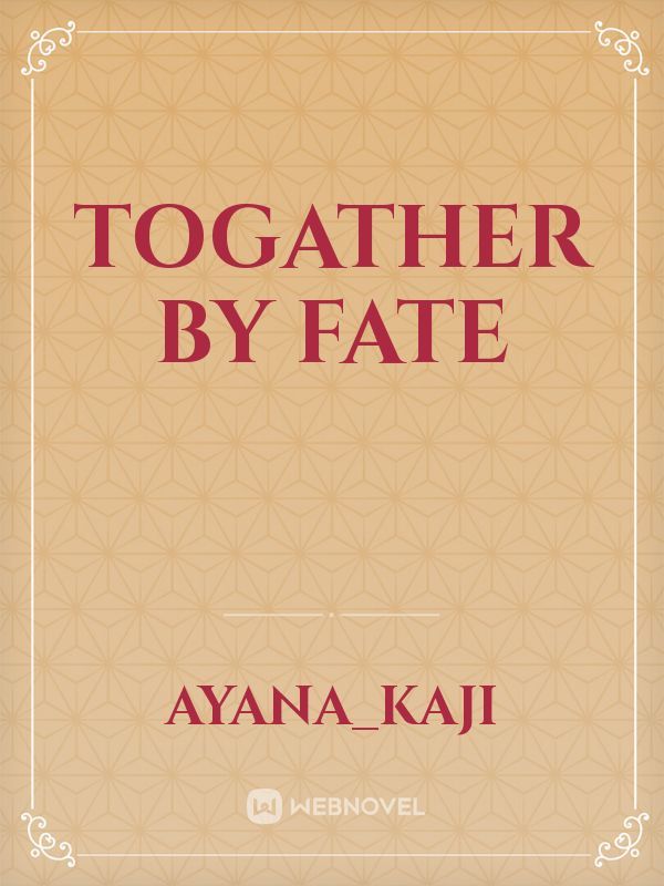 Togather by Fate Book