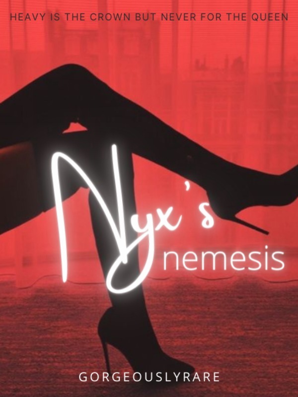 Nyx's Nemesis