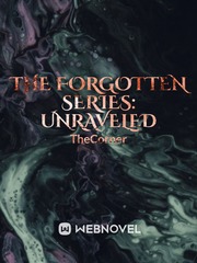 The Forgotten Series:  Unraveled Book