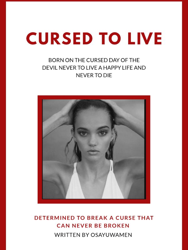 Cursed To Live