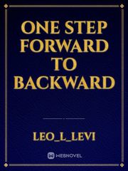 One Step Forward to Backward Book
