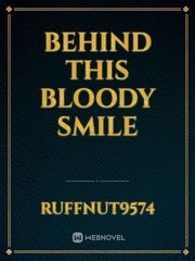 Behind this Bloody Smile Book