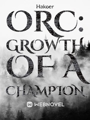 Orc: Growth of a Champion Book