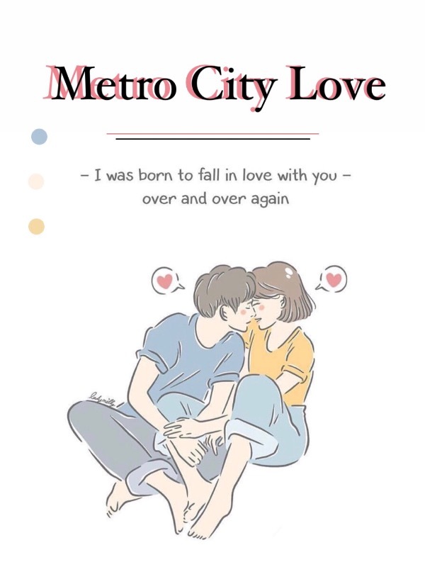 Metro City Love