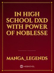 in high school dxd with power of noblesse Book