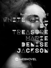 White Girl By Treasure Marie Denise Jackson Book
