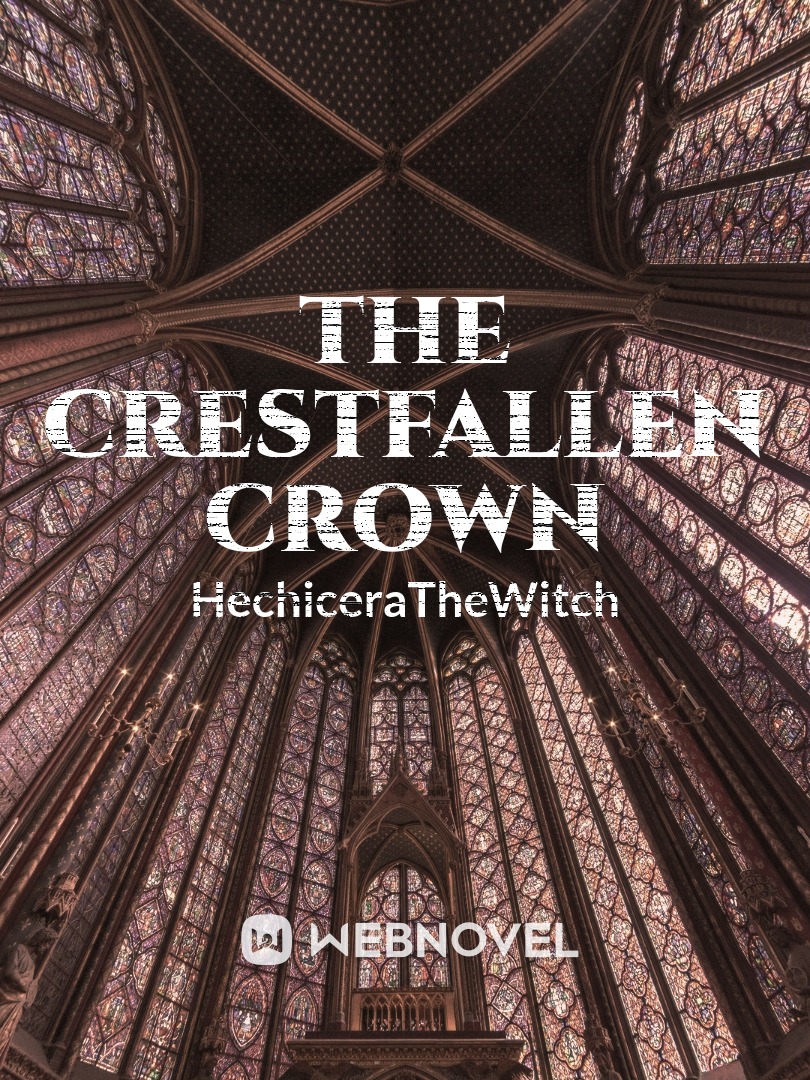 The Crestfallen Crown
