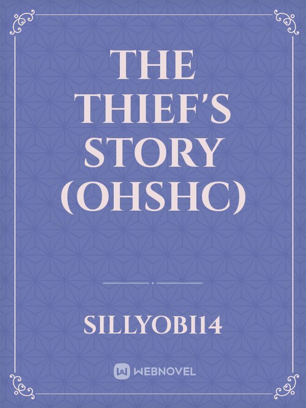 The Thief's Story (OHSHC) Book