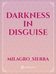 Darkness in Disguise Book