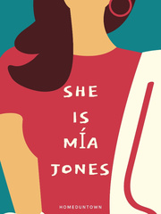 She is Mía Jones #1 Book