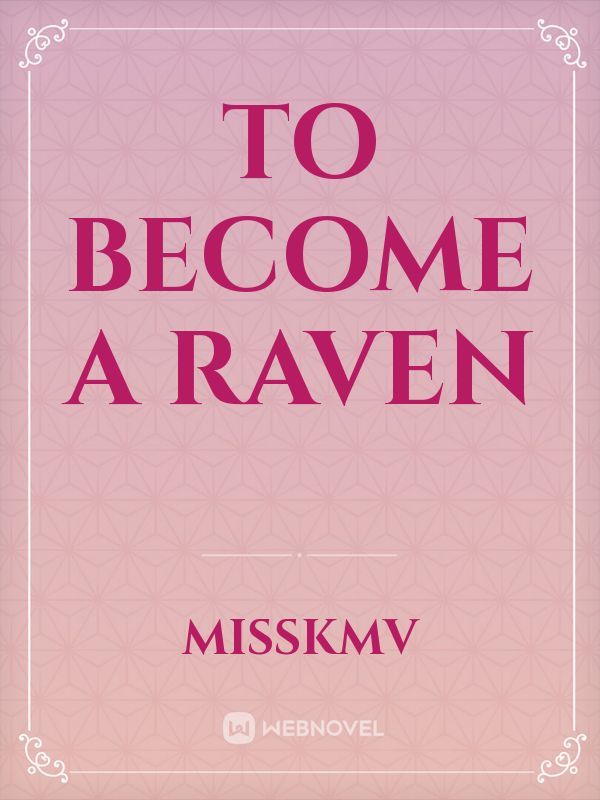 To Become a Raven Book