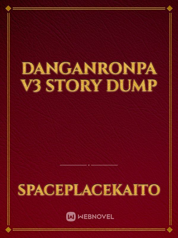 danganronpa v3 story dump Book