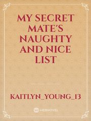 My Secret Mate's Naughty and Nice List Book