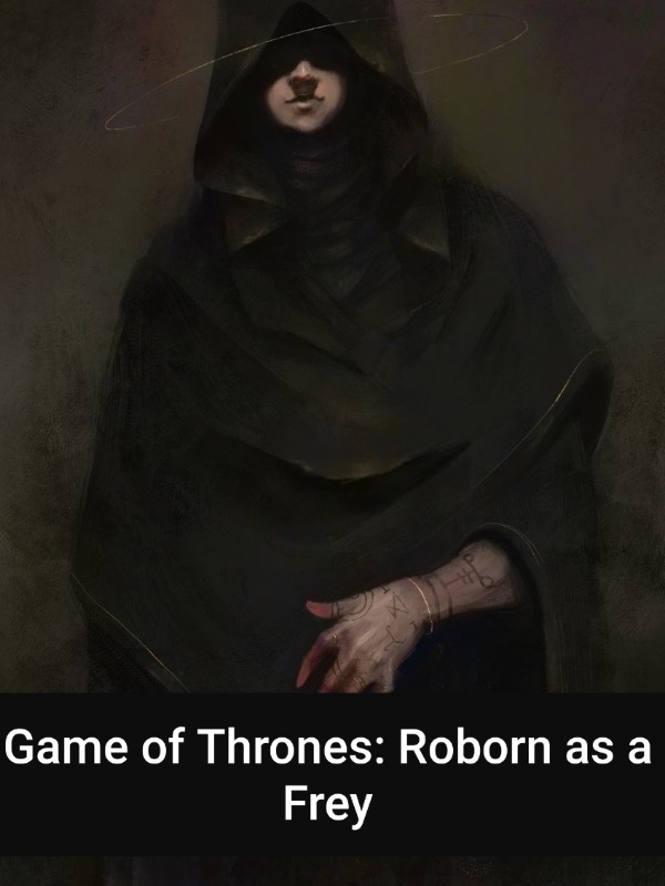 Game of Thrones: Reborn as a Frey Book