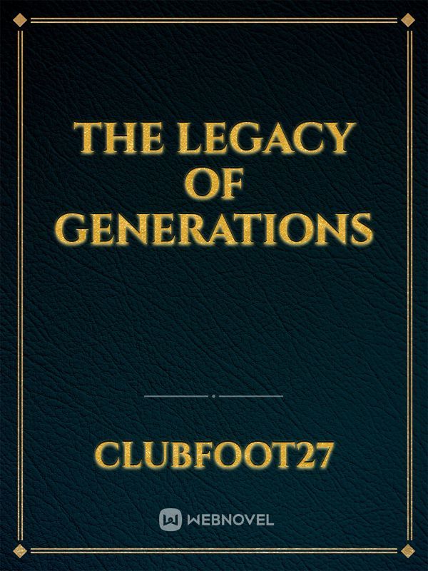 The Legacy of Generations Book