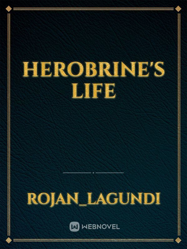 herobrine's life Book