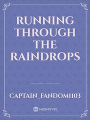 Running Through the Raindrops Book