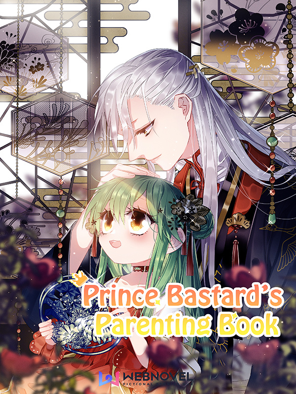 Prince Bastard's Parenting Book