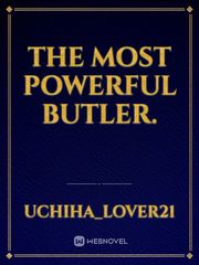 The most powerful butler. Book