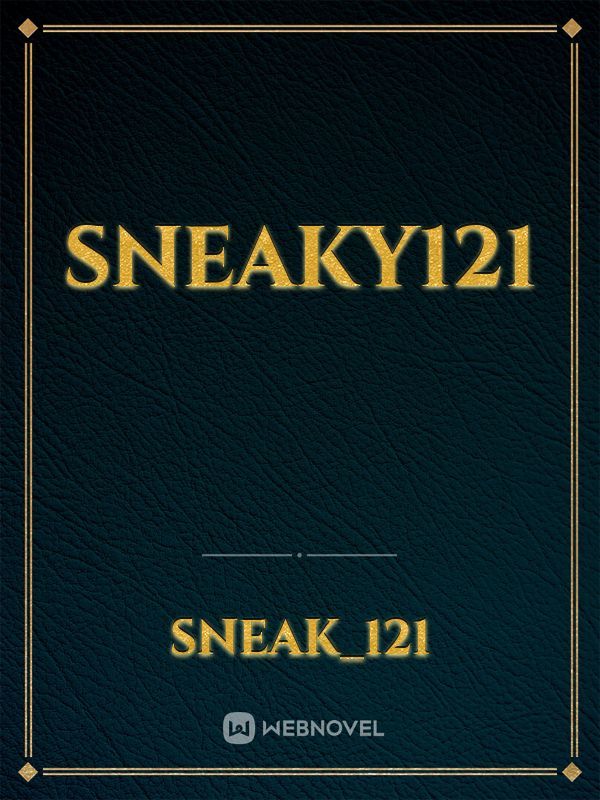 Sneaky121