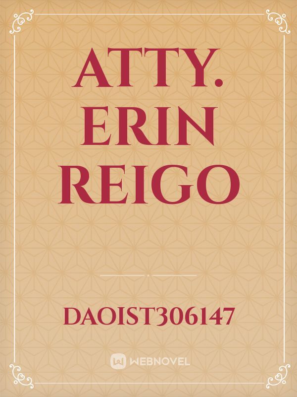 Atty. Erin Reigo