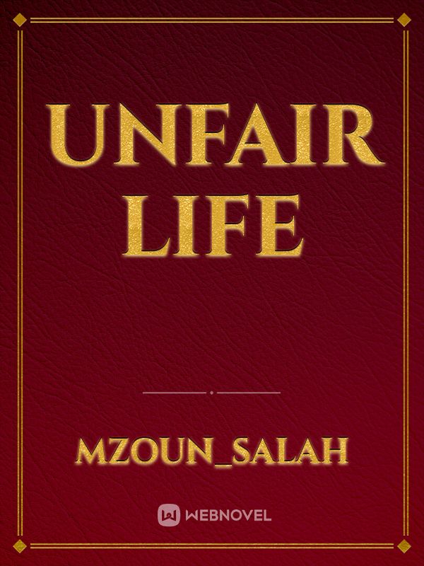 Unfair life Book