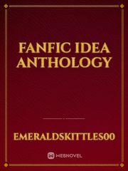 Fanfic idea anthology Book