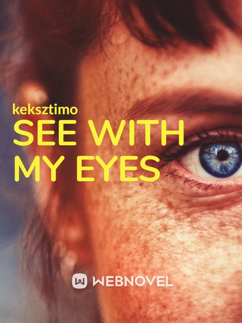 See with my eyes Book
