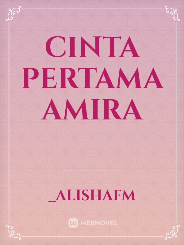 Cinta Pertama Amira Book