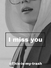 I miss you |Hoseok x Reader| Book