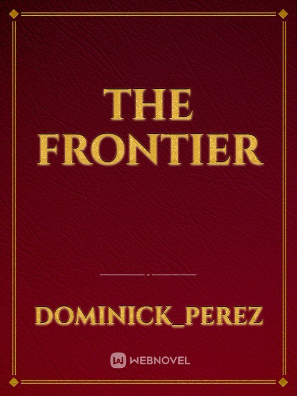 The frontier