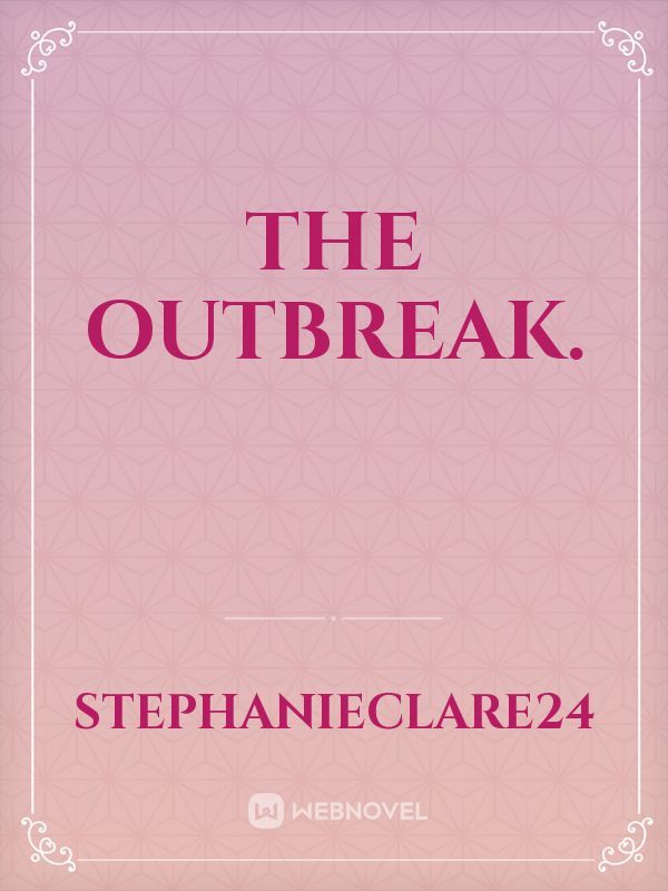 The Outbreak. Book