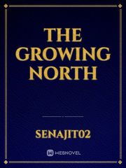 the growing north Book