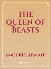 The queen of beasts Book