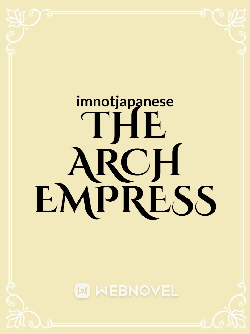 The Arch Empress